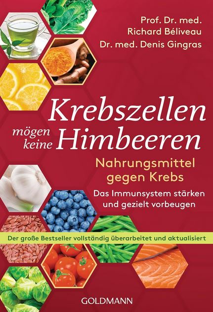 Man sieht das Titelbuch des Buchs "Krebszellen mögen keine Himbeeren"